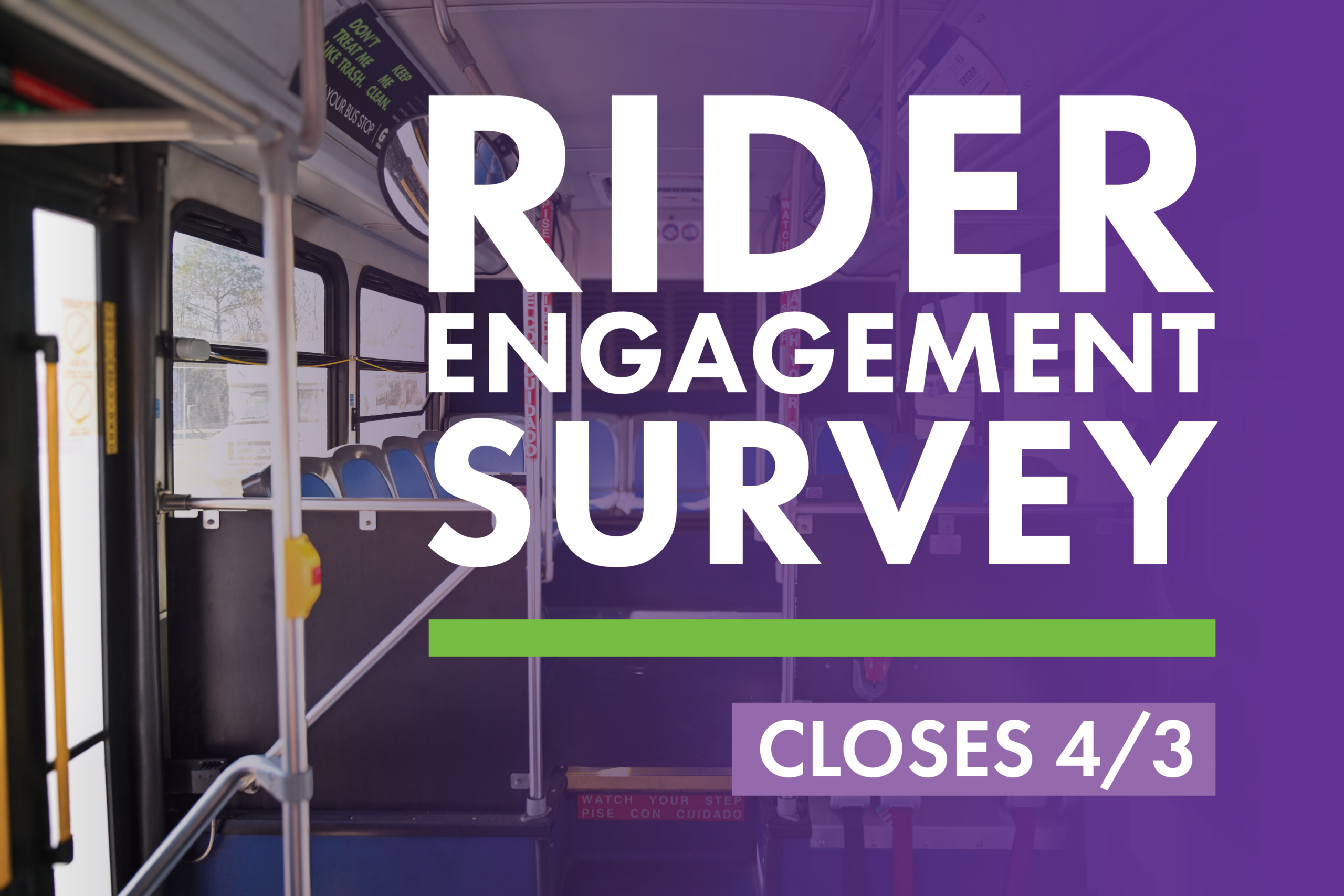Rider Engagement Survey Closes 4/3