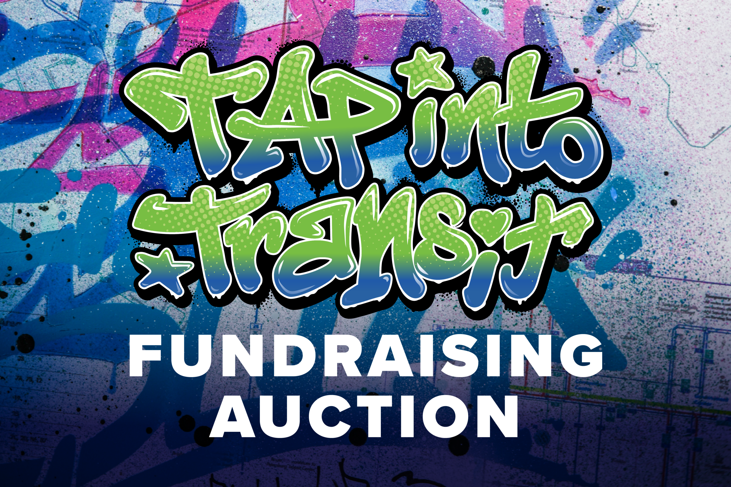 TAP Into Transit Fundraising Auction