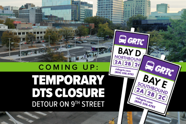 Image of temporary bus stop signs with text Coming up: Temporary DTS Closure | Detours on 9th Street