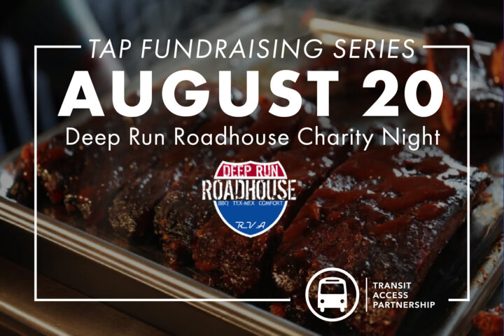 TAP Fundraising series: August 20: Deep Run Roadhouse Charity Night