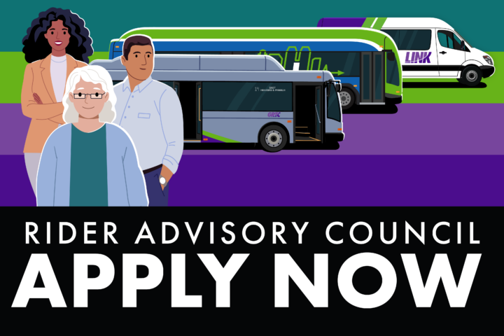 Text Rider Advisory Council: Apply Now in front of image of three riders and GRTC buses and LINK van